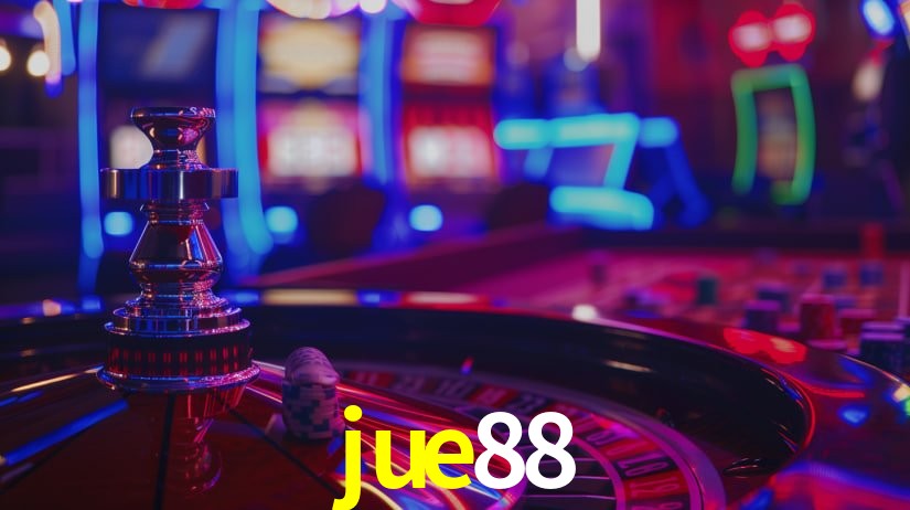 jue88,jue88 bet